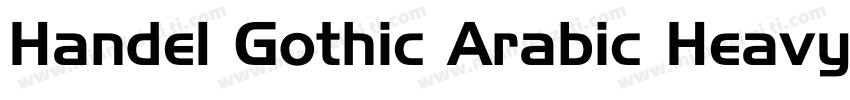 Handel Gothic Arabic Heavy字体转换
